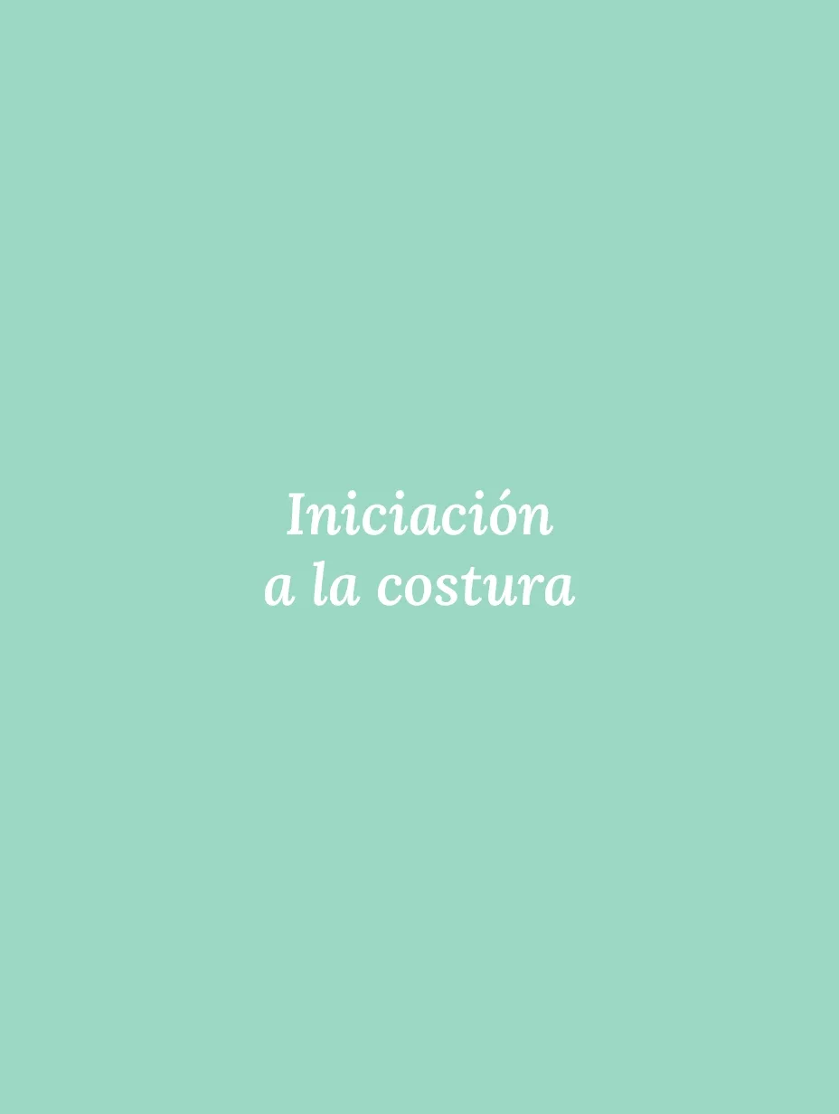 Iniciación a la costura